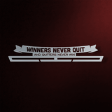 Winners Never Quit And Quitters Never Win Éremtartó-Éremakasztó Victory Hangers®