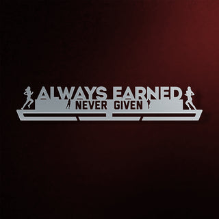 Always Earned Never Given Éremtartó NŐI