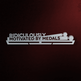 Ridiculously Motivated By Medals Éremtartó-Éremakasztó Victory Hangers®